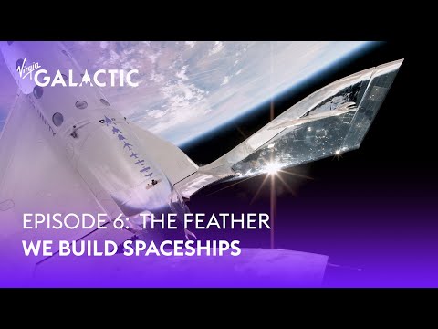 We Build SpaceShips: The Feather