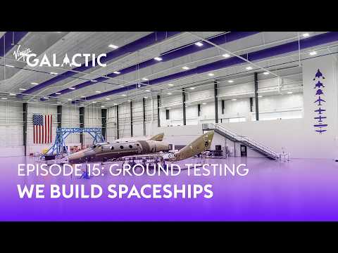 We Builld SpaceShips: Ground Testing