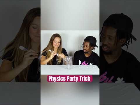 This Party Trick Is Pure Physics